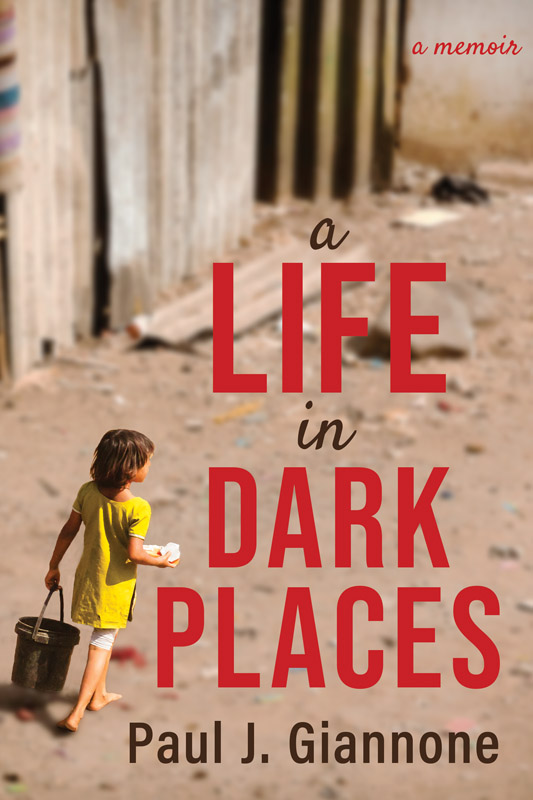 A Life in Dark Places