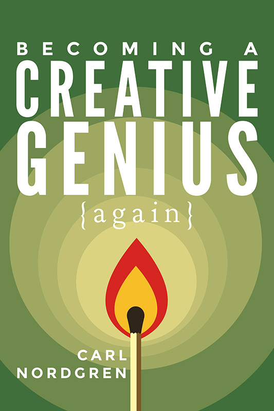 Becoming a Creative Genius {Again}
