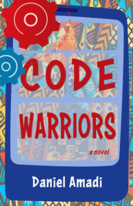 Cover of Code Warriors by Daniel Amadi