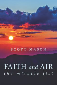 Faith and Air: The Miracle List