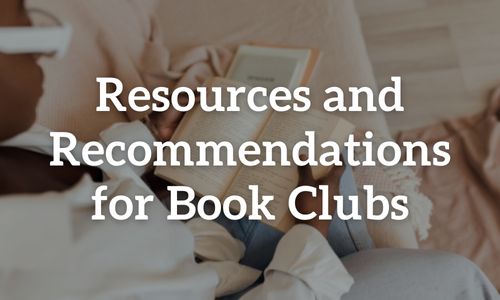 Resources and Discussion Questions for Book Clubs