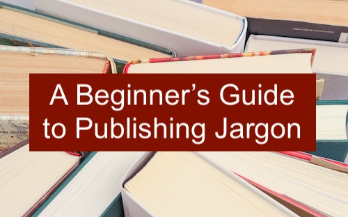 A beginner's guide to publishing jargon blog post image