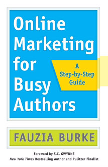 Cover photo of Online Marketing for Busy Authors by Fauzia Burke