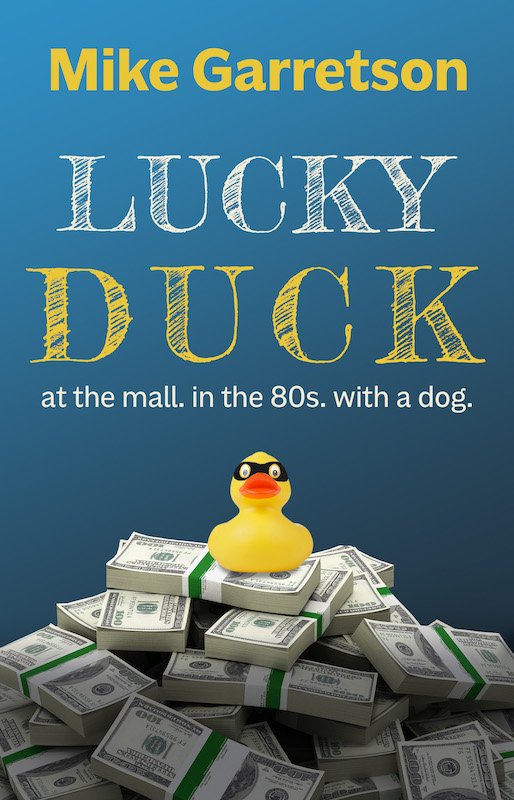 Cover of Lucky Duck by Mike Garretson