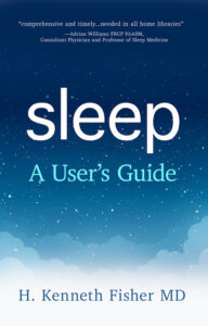 Cover of Sleep: A User's Guide by H. Kenneth Fisher MD