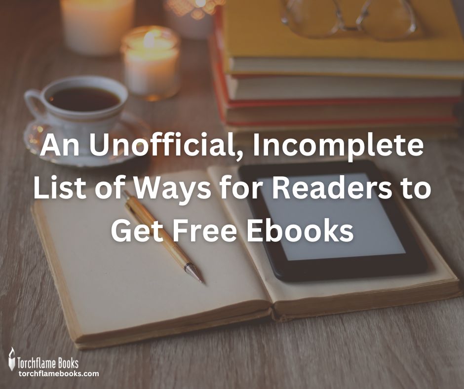 An Unofficial, Incomplete List of Ways for Readers to Get Free Ebooks blog cover